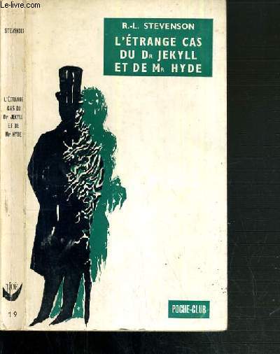 L'ETRANGE CAS DU Dr JEKYLL ET DE Mr HYDE