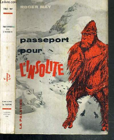 PASSEPORT POUR L'INSOLITE