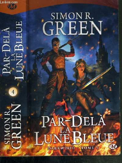 PAR-DELA LA LUNE BLEUE - TOME 4. DARWOOD