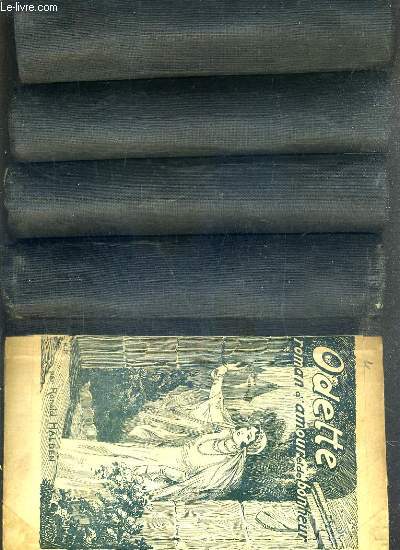 ODETTE ROMAN D'AMOUR ET DE BONHEUR - 4 VOLUMES.