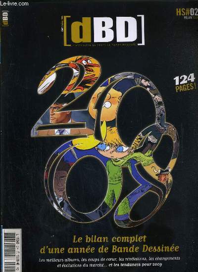 DBD - HORS-SERIE N2 - BILAN 2008 - LE BILAN COMPLET D'UNE ANNEE DE BANDE DESSINEE -  internet mode d'emploi, comics, awards la selection de nos journalistes, retour sur... les meilleurs albums chroniqus, les graphistes rencontre, une couverture..retour