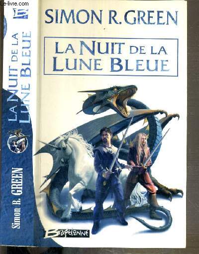 LA NUIT DE LA LUNE BLEUE