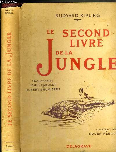 LE SECOND LIVRE DE LA JUNGLE