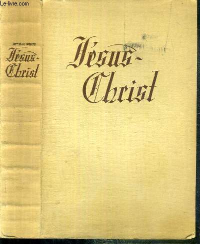 JESUS-CHRIST OU L'ATTENTE DE L'HUMANITE