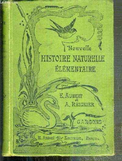 NOUVELLE HISTOIRE NATURELLE ELEMENTAIRE - ENSEIGNEMENT PRIMAIRE SUPERIEUR GARCONS