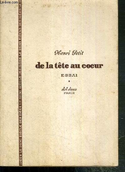 DE LA TETE AU COEUR - ESSAI