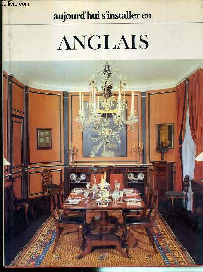 AUJOURD'HUI S'INSTALLER EN ANGLAIS / COLLECTION AUJOURD'HUI S'INSTALLER EN...