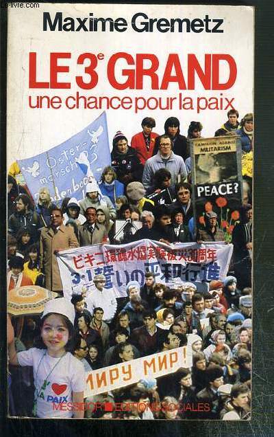 LE 3e GRAND - UNE CHANCE POUR LA PAIX