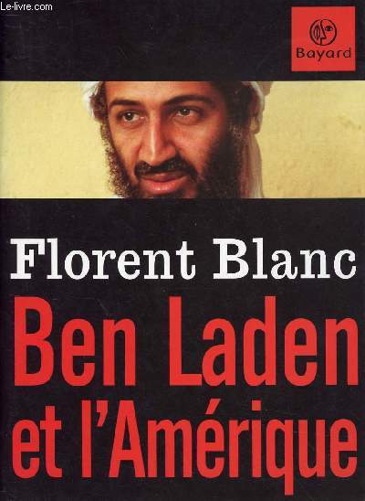 BEN LADEN ET L AMERIQUE