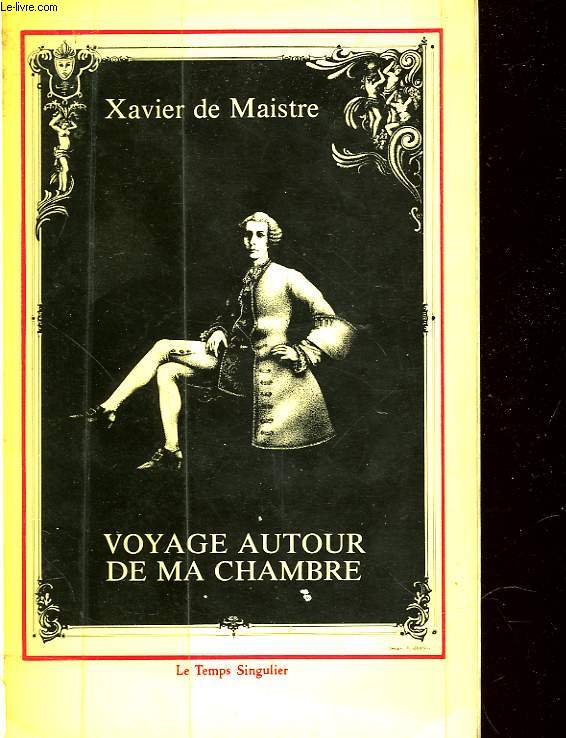 VOYAGE AUTOUR DE MA CHAMBRE