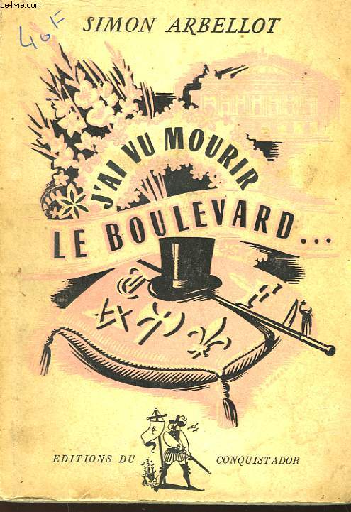 J'AI VU MOURIR LE BOULEVARD