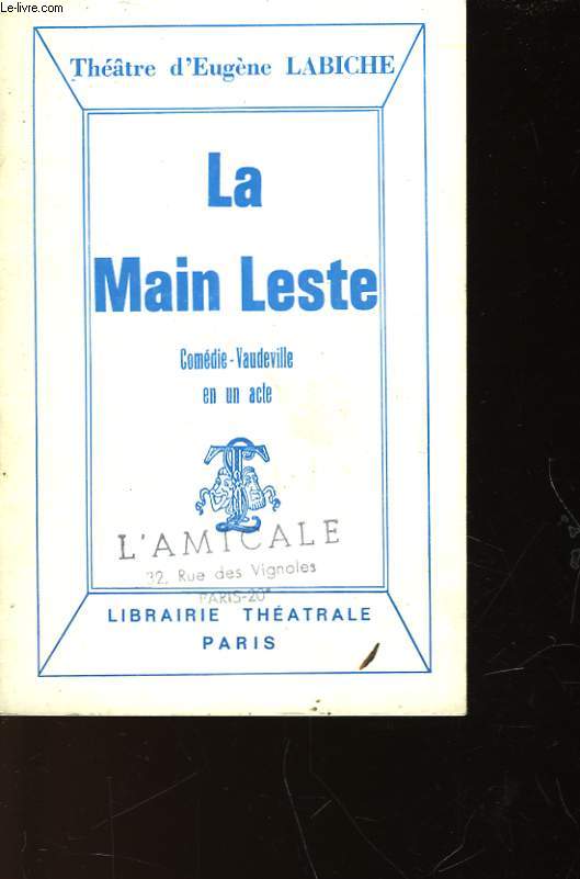 LA MAIN LESTE