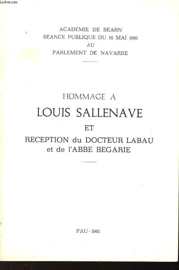 HOMMAGE A LOUIS SALLENAVE ET RECEPTION DU DOCTEUR LABAU ET DE L'ABBE BEGARIE
