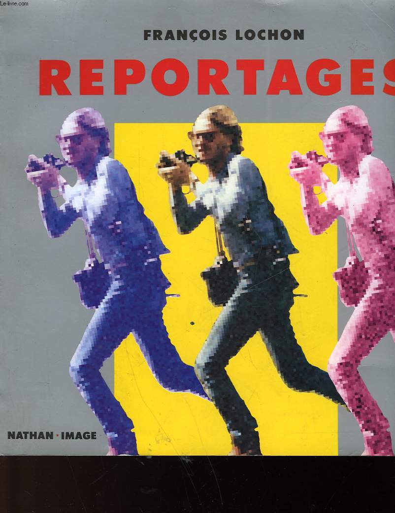 REPORTAGES