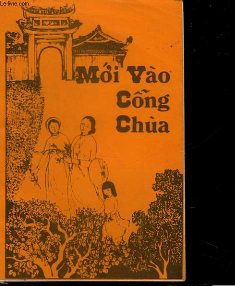 MOI VAO CONG CHUA