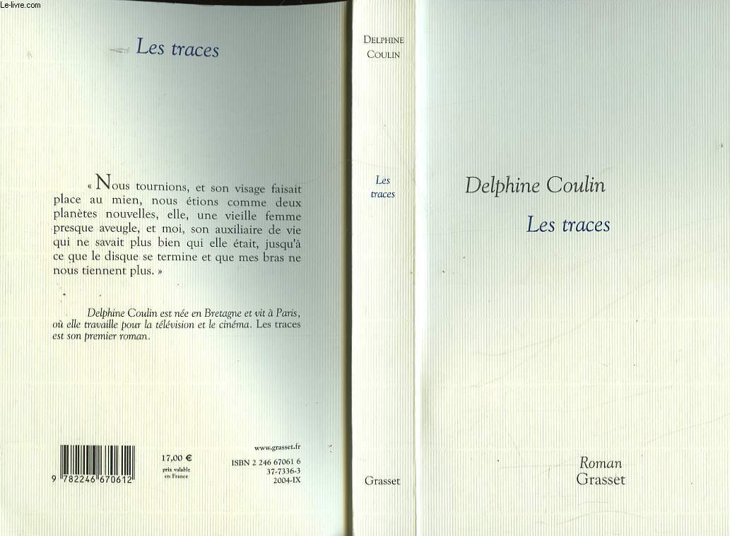 LES TRACES