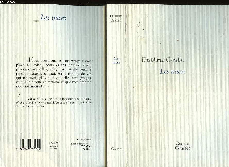 LES TRACES