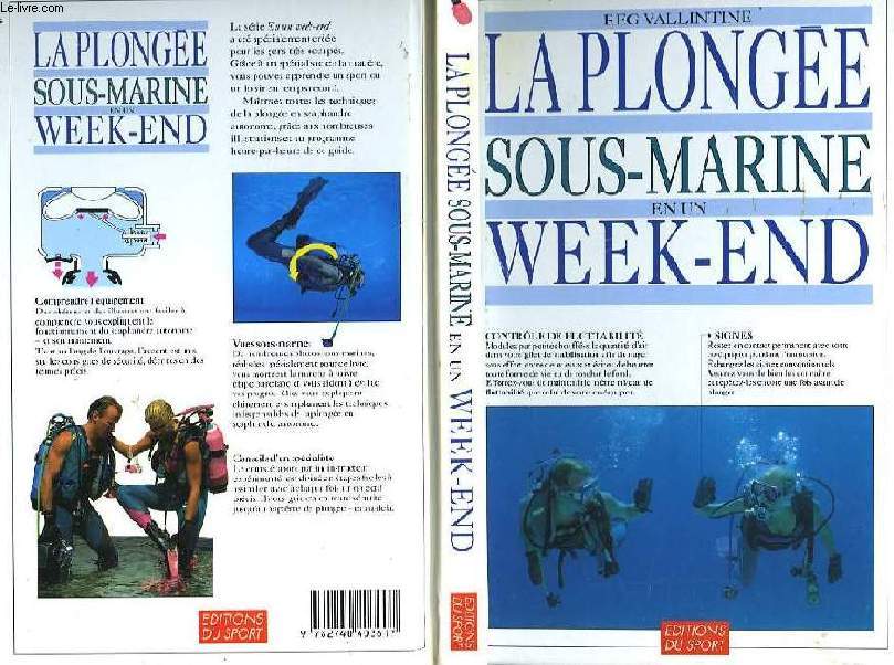 LA PLONGEE SOUS-MARINE EN UN WEEK-END