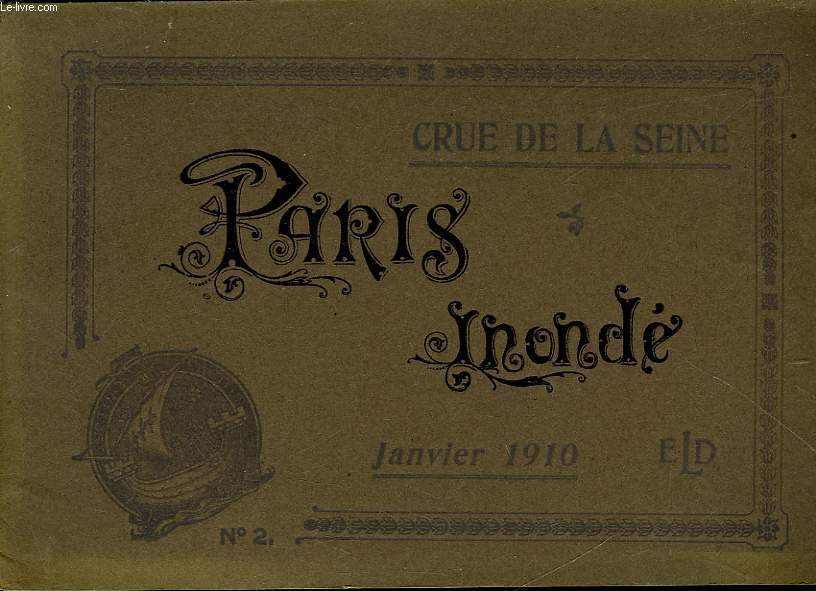 CRUE DE LA SEINE - PARIS INONDE - N2