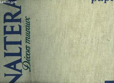 INALTERA - DECORS MURAUX - PAPIERS PEINTS ET VINYLS
