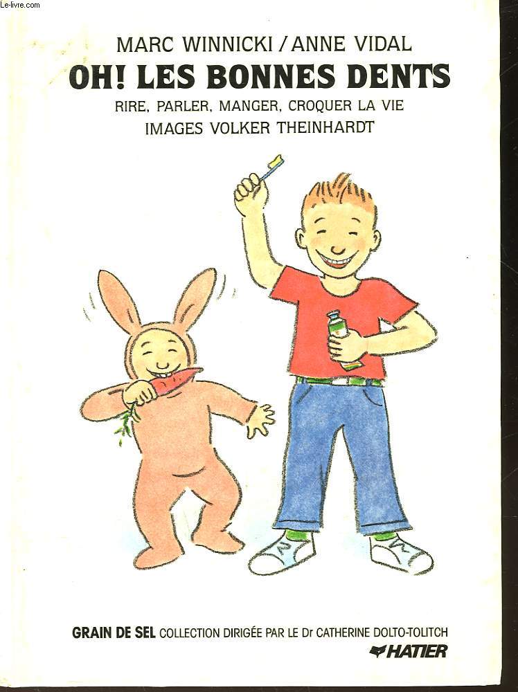 OH! LES BONNES DENTS