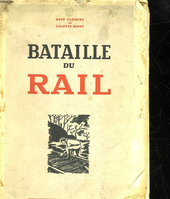 BATAILLE DU RAIL