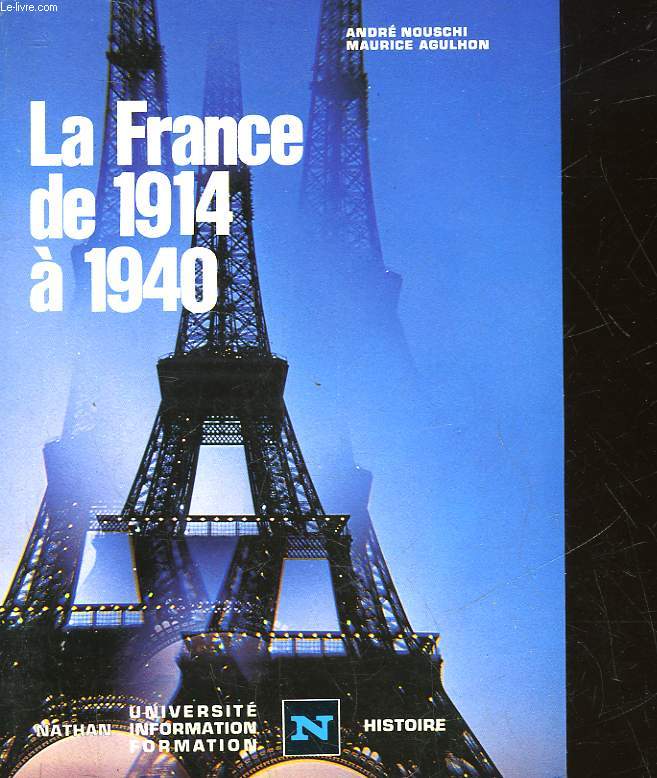 LA FRANCE DE 1914 A 1940