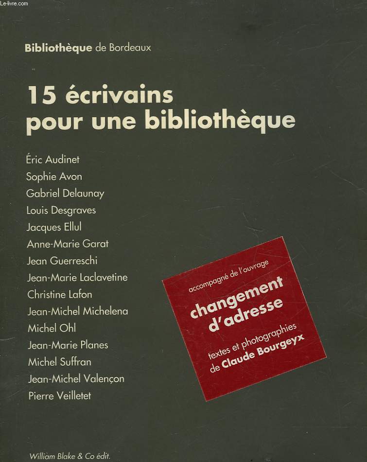 15 ECRIVAINS POUR UNE BIBLIOTHEQUE