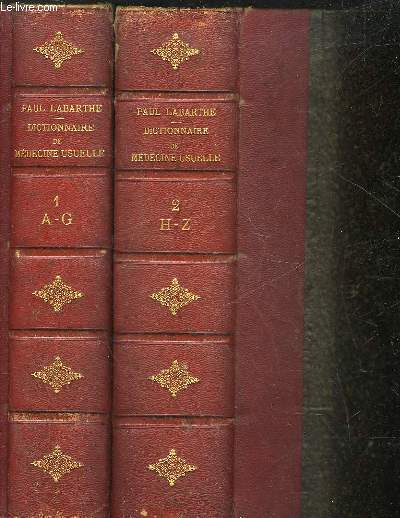 DICTIONNAIRE POPULAIRE DE MEDECINE USUELLE D'HYGIENE PUBLIQUE ET PRIVEE - 2 TOMES