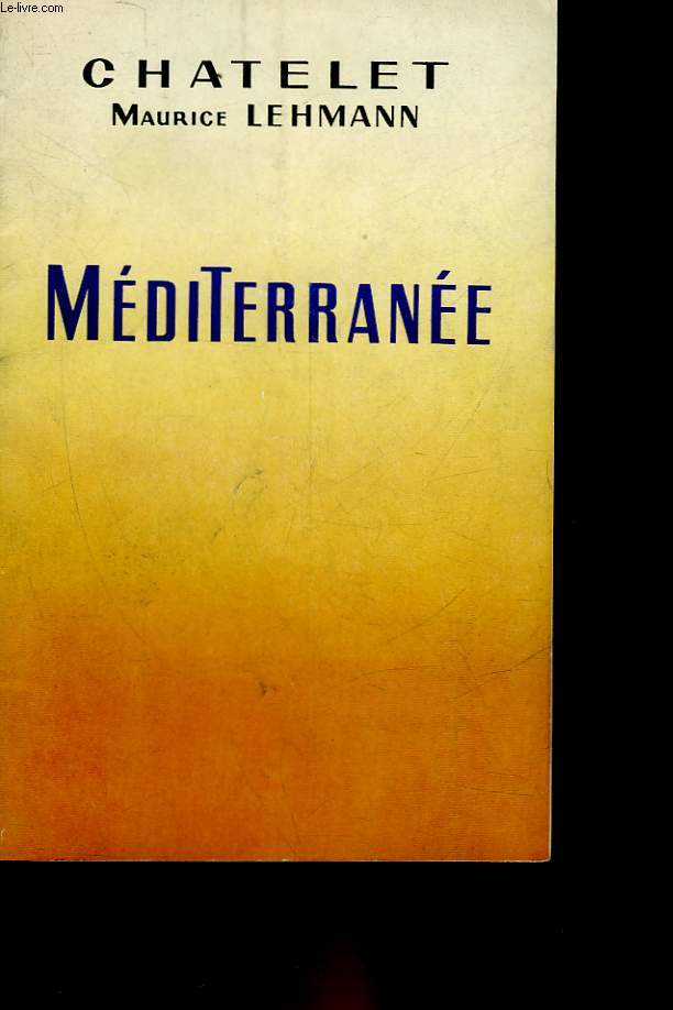1 PROGRAMME - CHATELET - MEDITERRANEE