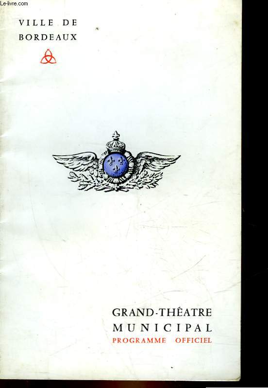 1 PROGRAMME - GRAND THEATRE DE BORDEAUX
