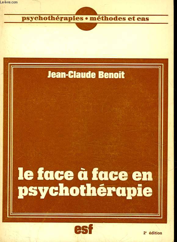 LE FACE A FACE EN SPYCHOTHERAPIE