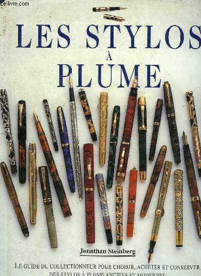 LES STYLOS A PLUME