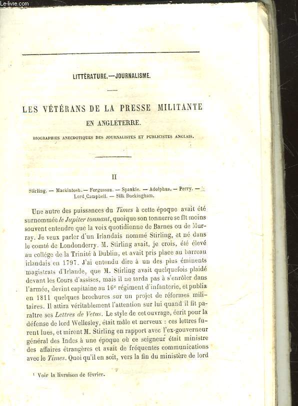 EXTRAIT DE LA REVUE BRITANNIQUE - LITTERATURE - JOURNALISME - LES VETERANS DE LA PRESSE MILITANTE EN ANGLETERRE - BIOGRAPHIES ANECDOTIQUES DES JOURNALISTES ET PUBLICITES ANGLAIS