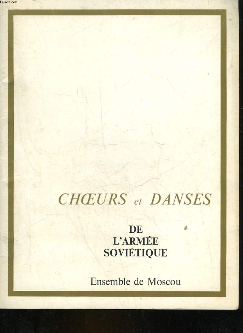 PROGRAMME - CHOEURS ET DANSES DE L'ARMEE SOVIETIQUE