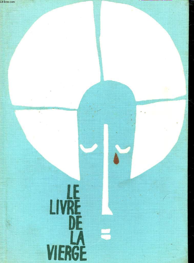 LE LIVRE DE LA VIERGE