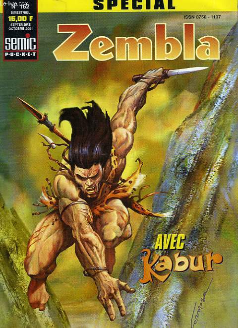 ZEMBLA SPECIAL - N162 - ZEMBLA (4EPISODE) : WASCIAN CONNECTION - ZEMBLA CLASSIC (319EPISODE) : LA PRETRESSE DES AMAZONES - DHARKOLD (5EPISODE) : LA GRANDE RENAISANCE - KABUR (11EPISODE) : LE FAUCHER
