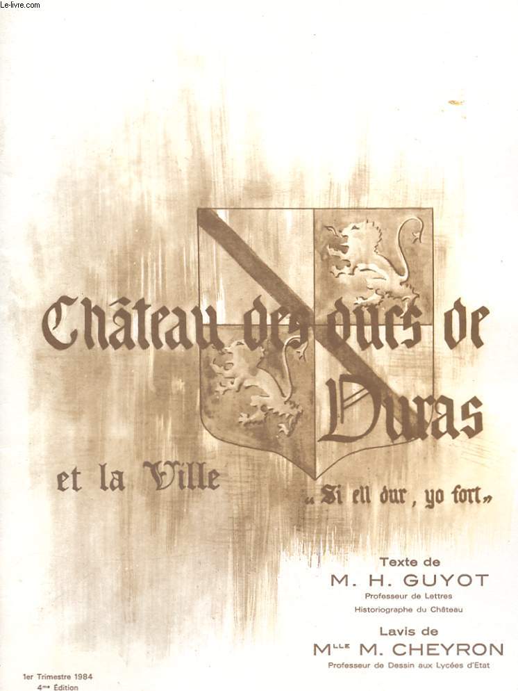CHATEAU DES DUCS DE DURAS ET LA VILLE