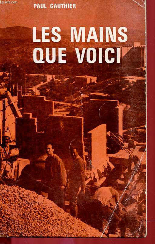 LES MAINS QUE VOICI (JOURNAL DE NAZARETH)