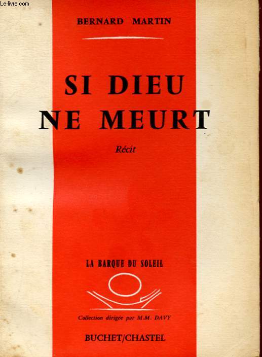 SI DIEU NE MEURT - RECIT