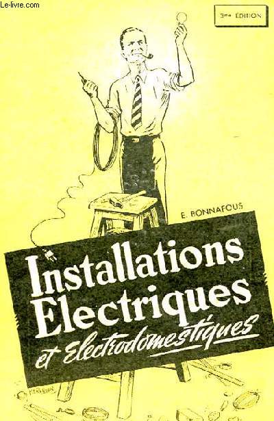 INSTALLATIONS ELECTRIQUES ET ELECTRODOMESTIQUES