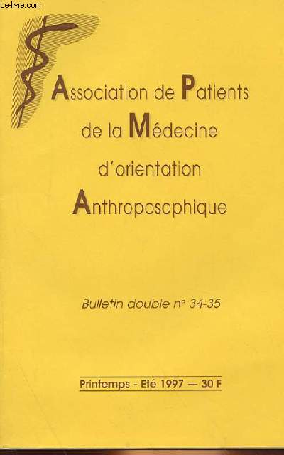 ASSOCIATION DE PATIENTS DE LA MEDECINE D'ORIENTATION ANTHROPOSOPHIQUE