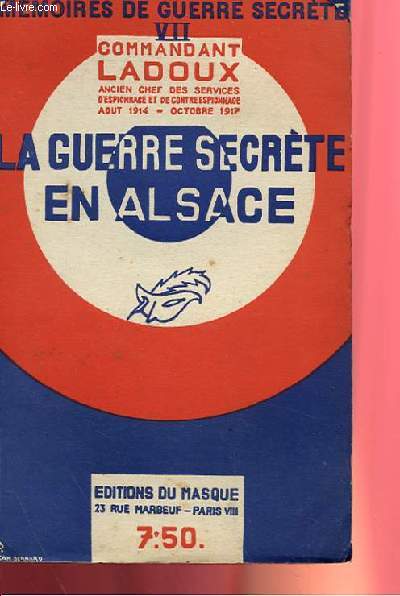 LE GUERRE SECRETE EN ALSACE