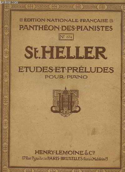 ST. HELLER, ETUDES ET PRELUDES POUR PIANO N 874