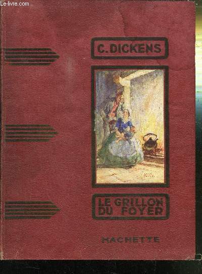 LE GRILLON DU FOYER - COLLECTION DES GRANDS ROMANCIERS