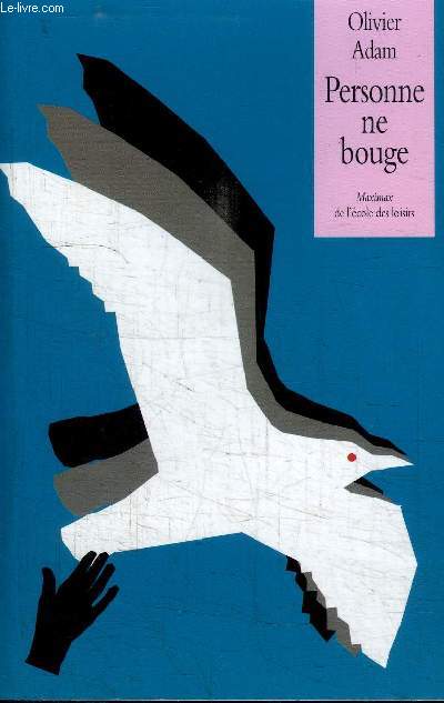 PERSONNE NE BOUGE