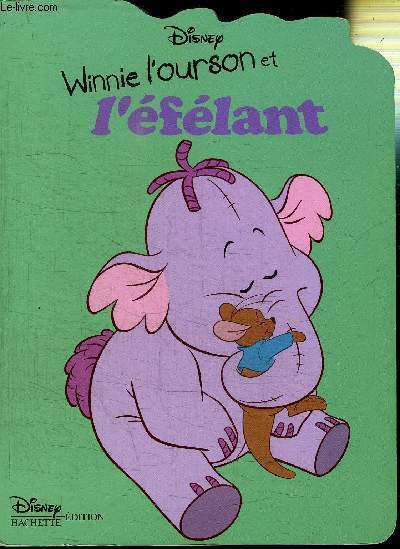 WINNIE L'OURSON ET L'EFELANT