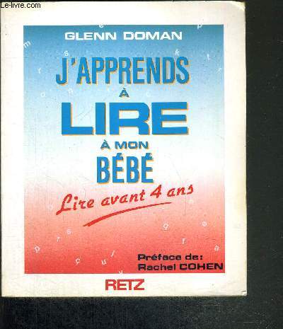 J'APPRENDS A LIRE A MON BEBE - LIRE AVANT 4 ANS