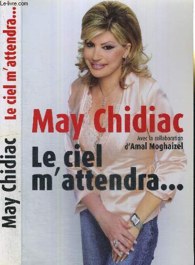 LE CIEL M'ATTENDRA...