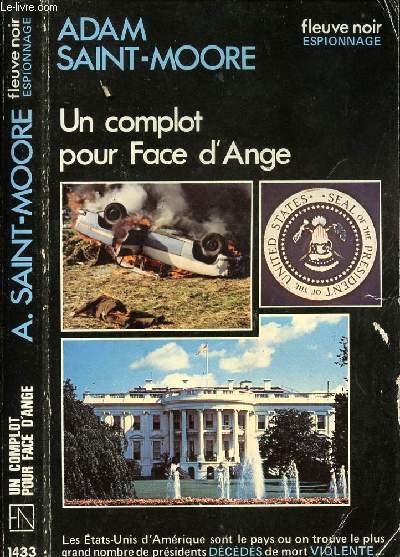 UN COMPLOT POUR FACE D'ANGE - ESPIONNAGE N1433